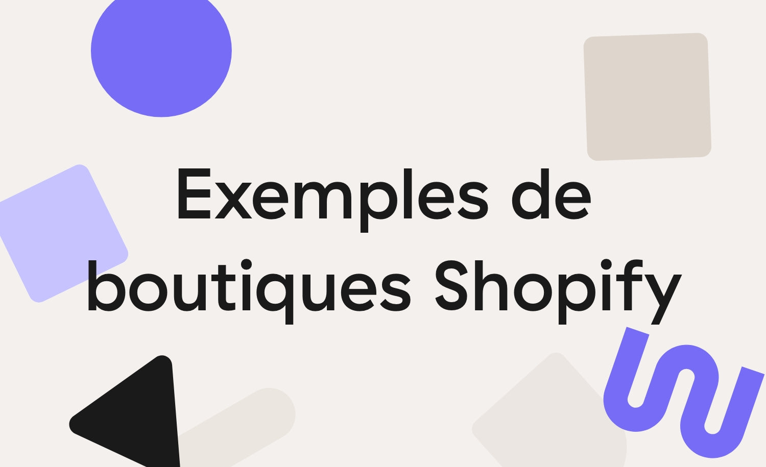 découvrez les meilleures boutiques shopify de 2025 ! explorez des exemples inspirants et apprenez des stratégies gagnantes pour réussir votre propre boutique en ligne. ne manquez pas notre sélection des tendances e-commerce les plus prometteuses cette année.