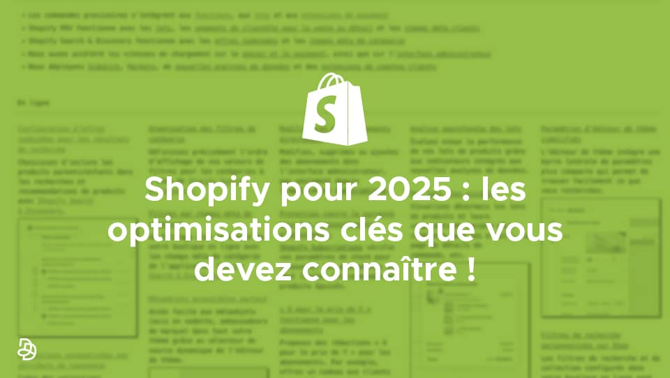 découvrez les meilleurs conseils pour optimiser votre site shopify en 2025. améliorez votre visibilité en ligne, boostez vos ventes et créez une expérience utilisateur inoubliable avec nos astuces pratiques et tendances actuelles.